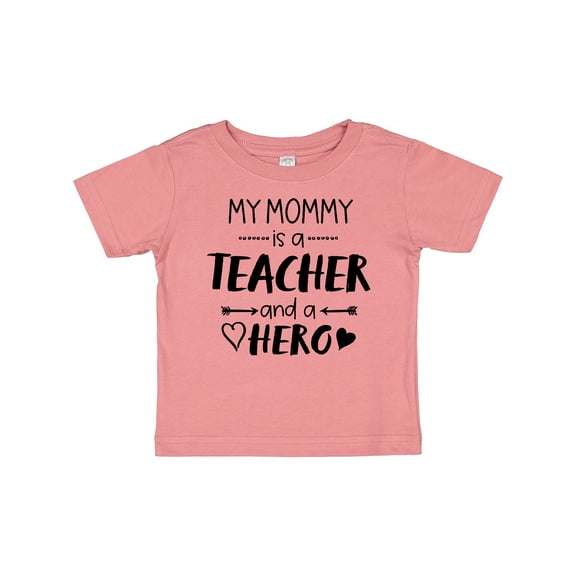 Inktastic My Mommy is a Teacher and a Hero Boys or Girls Baby T-Shirt