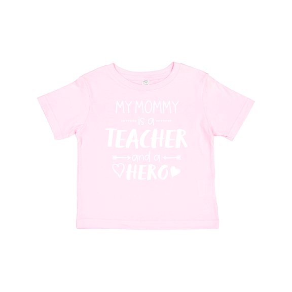Inktastic My Mommy is a Teacher and a Hero Boys or Girls Baby T-Shirt