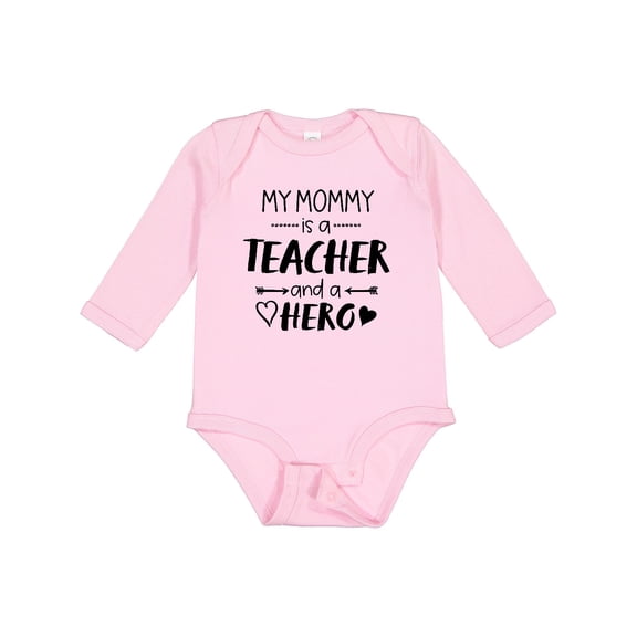 Inktastic My Mommy is a Teacher and a Hero Boys or Girls Long Sleeve Baby Bodysuit