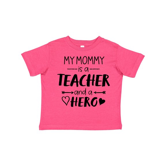 Inktastic My Mommy is a Teacher and a Hero Boys or Girls Toddler T-Shirt