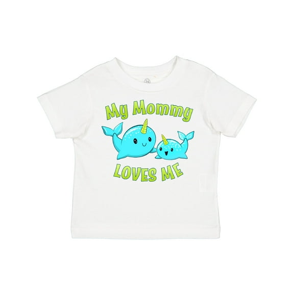 Inktastic My Mommy loves me- cute narwhal Boys or Girls Toddler T-Shirt