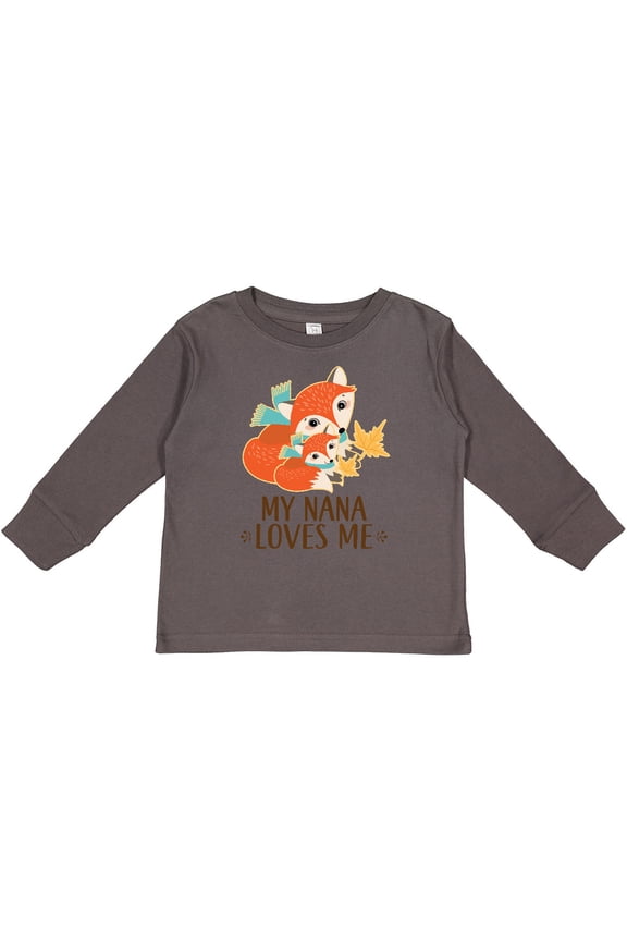 My Nana Loves Me Gift Cute Fox Boys or Girls Long Sleeve Toddler T-Shirt