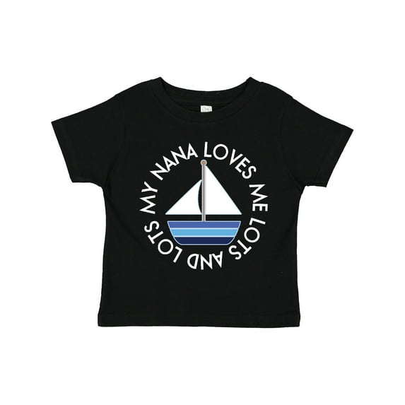 Inktastic My Nana Loves Me Sailboat Boys Boys Toddler T-Shirt