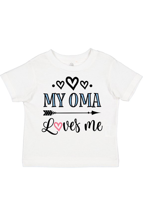 My Oma Loves Me Grandchild Girls Toddler T-Shirt