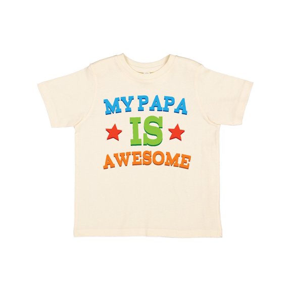 Inktastic My Papa is Awesome Boys or Girls Toddler T-Shirt