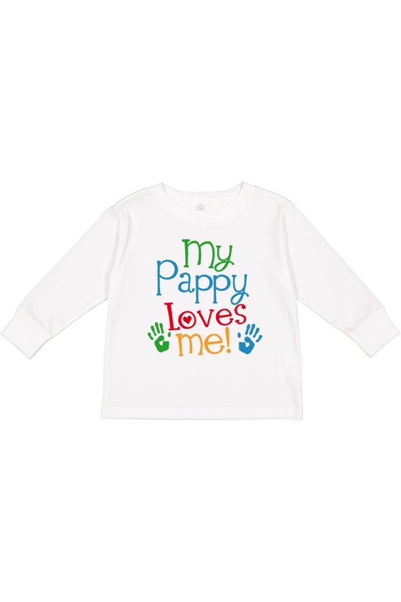 My Pappy Loves Me Boys or Girls Long Sleeve Toddler T-Shirt