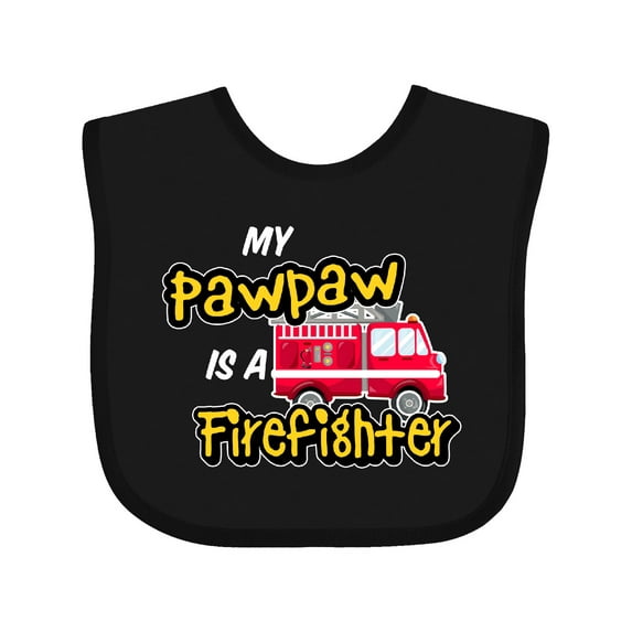 Inktastic My Pawpaw is a Firefighter with Fire Truck Boys or Girls Baby Bib