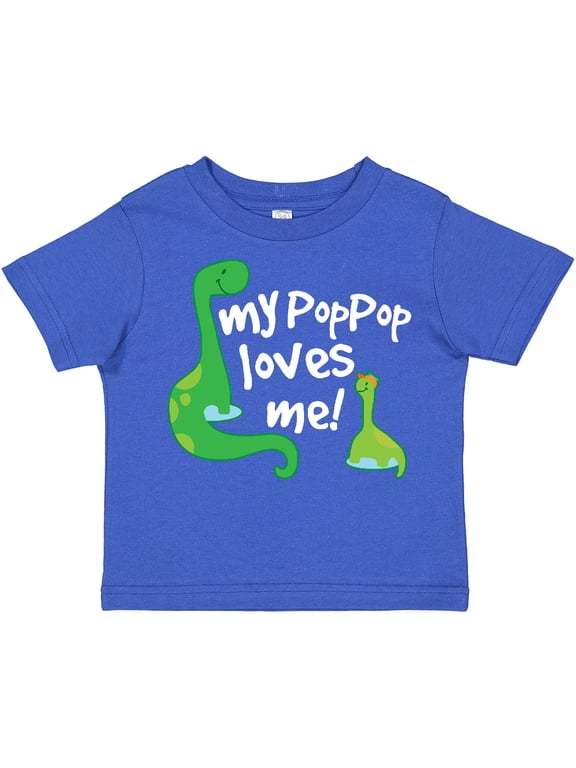My Pop Pop Loves Me Dinosaur Boys or Girls Toddler T-Shirt