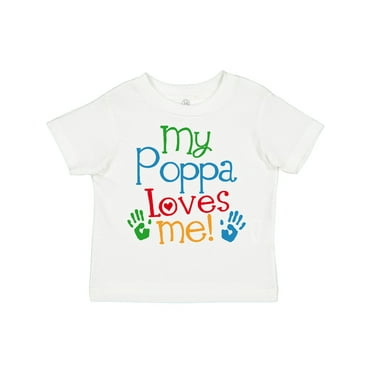 Inktastic My Poppa Loves Me Boys or Girls Toddler T-Shirt