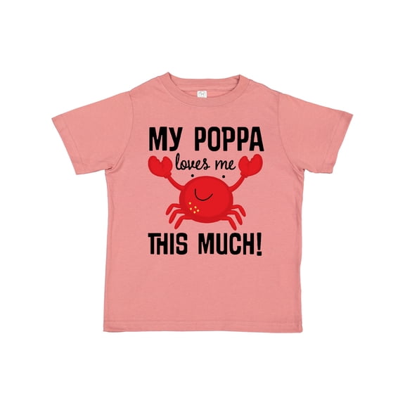 Inktastic My Poppa Loves Me Childs Crab Boys or Girls Toddler T-Shirt
