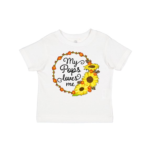 Inktastic My Pops Loves Me with Sunflower Wreath Boys or Girls Toddler T-Shirt