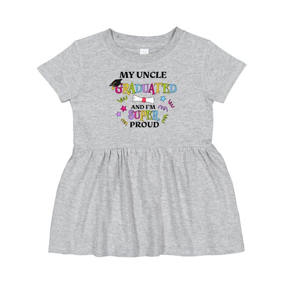 Inktastic My Uncle Graduated and I'm Super Proud Girls Baby Dress