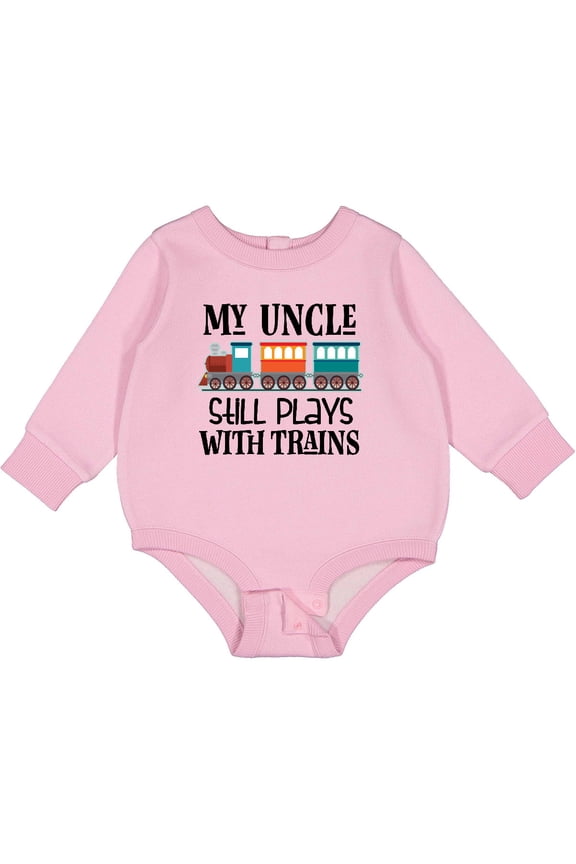 My Uncle Still Plays with Trains Baby Fleece Bodysuit
