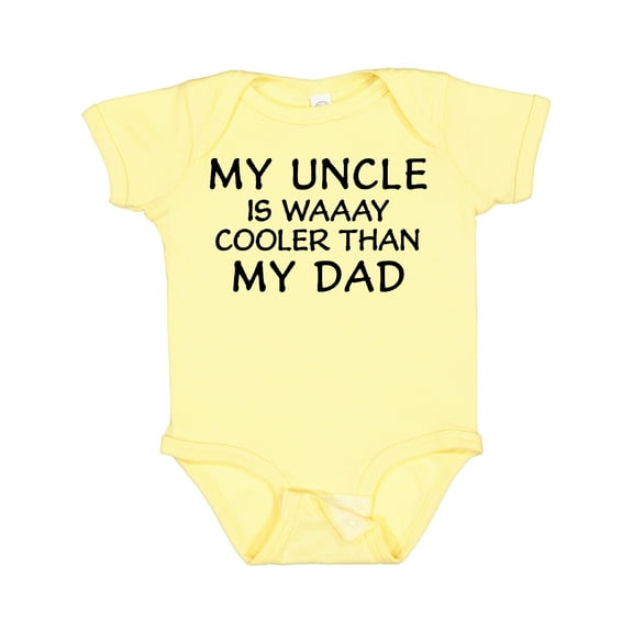 Inktastic My Uncle is Waaay Cooler Than My Dad Boys or Girls Baby Bodysuit