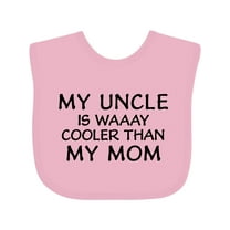 Inktastic My Uncle is Waaay Cooler Than My Mom Boys or Girls Baby Bib
