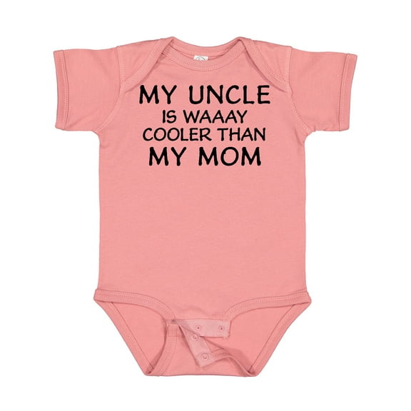 Inktastic My Uncle is Waaay Cooler Than My Mom Boys or Girls Baby Bodysuit