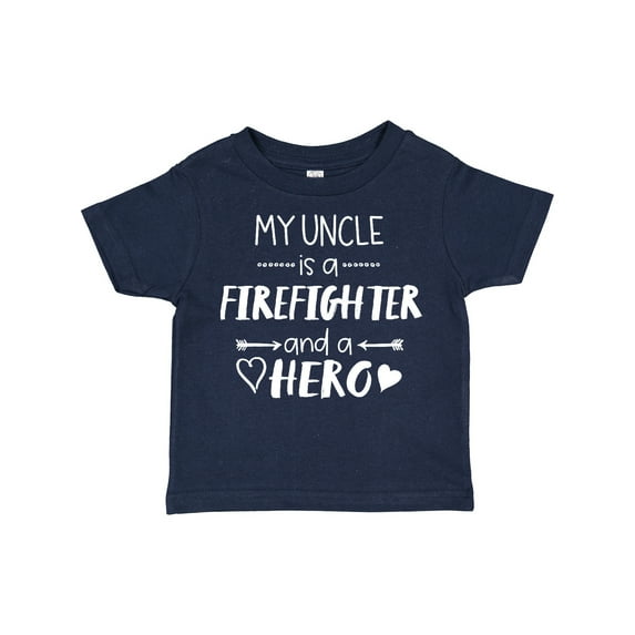 Inktastic My Uncle is a Firefighter and a Hero Boys or Girls Toddler T-Shirt