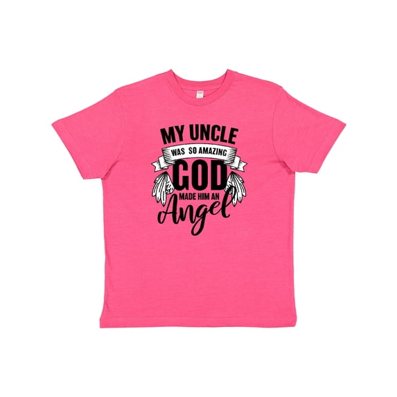 Inktastic My Uncle was So Amazing God Made him an Angel Youth T-Shirt