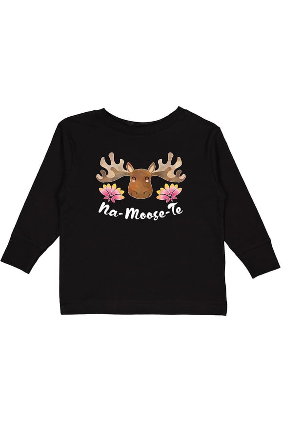 Na-Moose-Te Cute Moose Greeting Boys or Girls Long Sleeve Toddler T-Shirt
