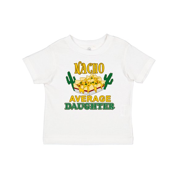 Inktastic Nacho Average Daughter with Nachos and Cacti Boys or Girls Baby T-Shirt