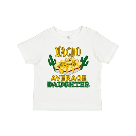 Inktastic Nacho Average Daughter with Nachos and Cacti Boys or Girls Toddler T-Shirt