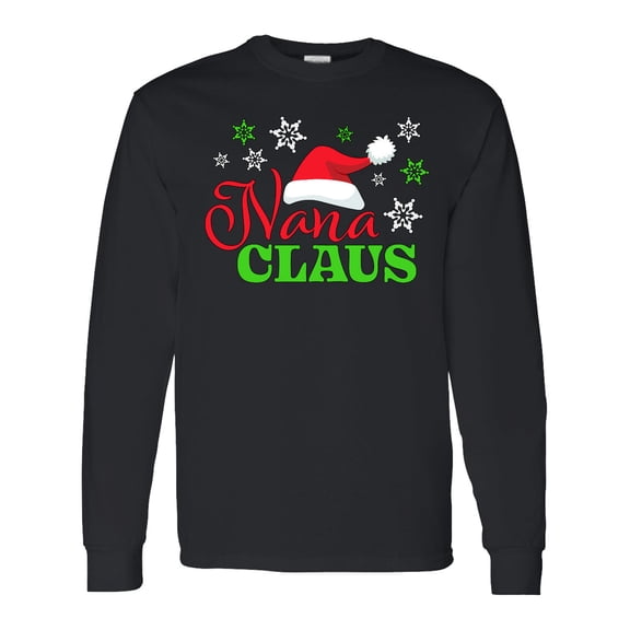 Inktastic Nana Claus with Christmas Santa Hat and Snowflakes Long Sleeve T-Shirt
