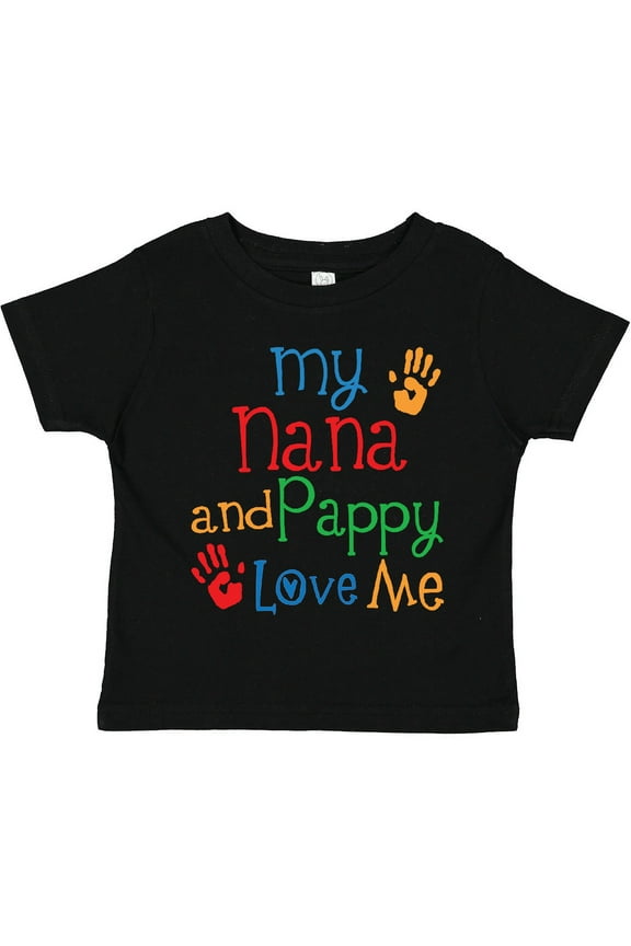 Nana and Pappy Love Me Boys or Girls Toddler T-Shirt