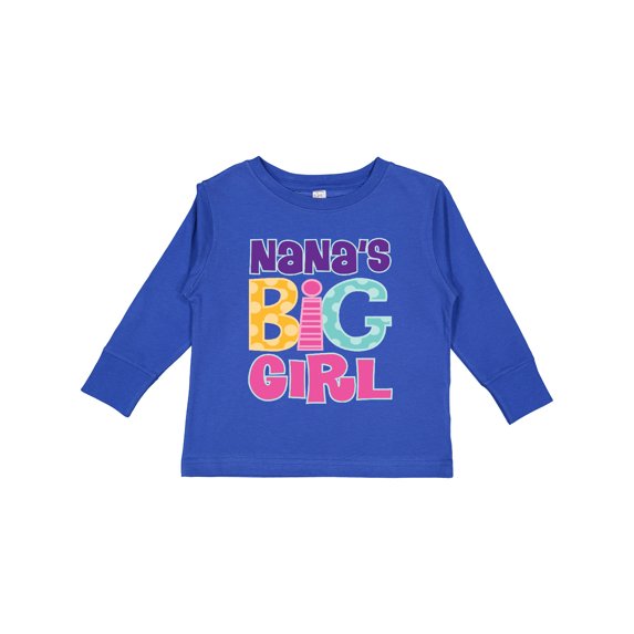 Inktastic Nana's Big Girl Girls Long Sleeve Toddler T-Shirt