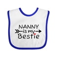 thumbnail image 1 of Inktastic Nanny is My Bestie Boys or Girls Baby Bib, 1 of 4
