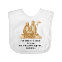 Inktastic Nativity Scene for Unto Us a Child is Born Isaiah 9:6 Boys or Girls Baby Bib