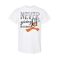 thumbnail image 1 of Inktastic Never Giving Up Limb Loss Awareness Orange Ribbon T-Shirt, 1 of 5