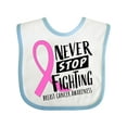 thumbnail image 1 of Inktastic Never Stop Fighting Breast Cancer Awareness Boys or Girls Baby Bib, 1 of 4