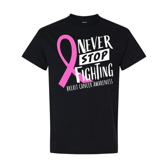 Inktastic Never Stop Fighting Breast Cancer Awareness T-Shirt