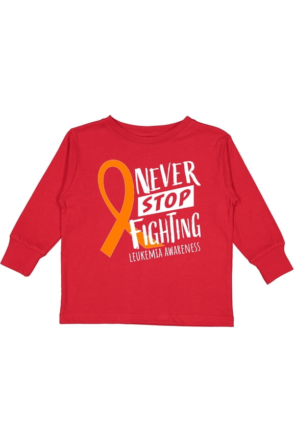 Never Stop Fighting Leukemia Awareness Orange Ribbon Boys or Girls Long Sleeve Toddler T-Shirt