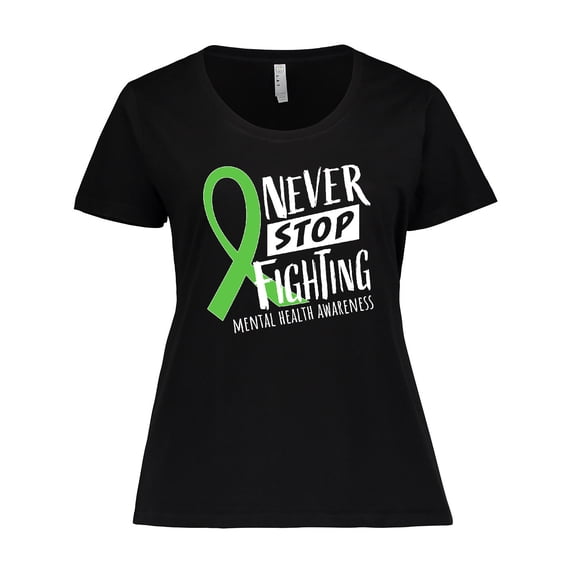 Inktastic Never Stop Fighting Mental Health Awareness Green Ribbon Women's Plus Size T-Shirt