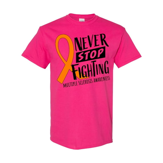 Inktastic Never Stop Fighting Multiple Sclerosis Awareness T-Shirt