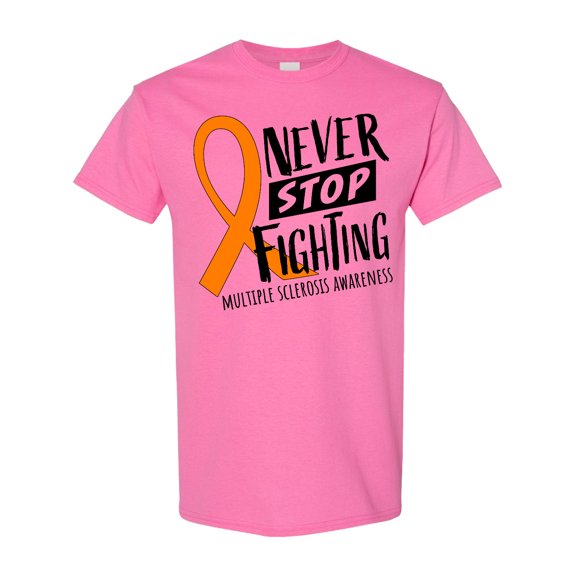 Inktastic Never Stop Fighting Multiple Sclerosis Awareness T-Shirt