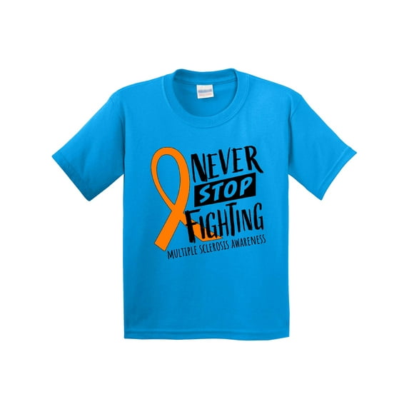 Inktastic Never Stop Fighting Multiple Sclerosis Awareness Youth T-Shirt