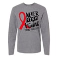 thumbnail image 1 of Inktastic Never Stop Fighting Stroke Awareness Red Ribbon Long Sleeve T-Shirt, 1 of 5
