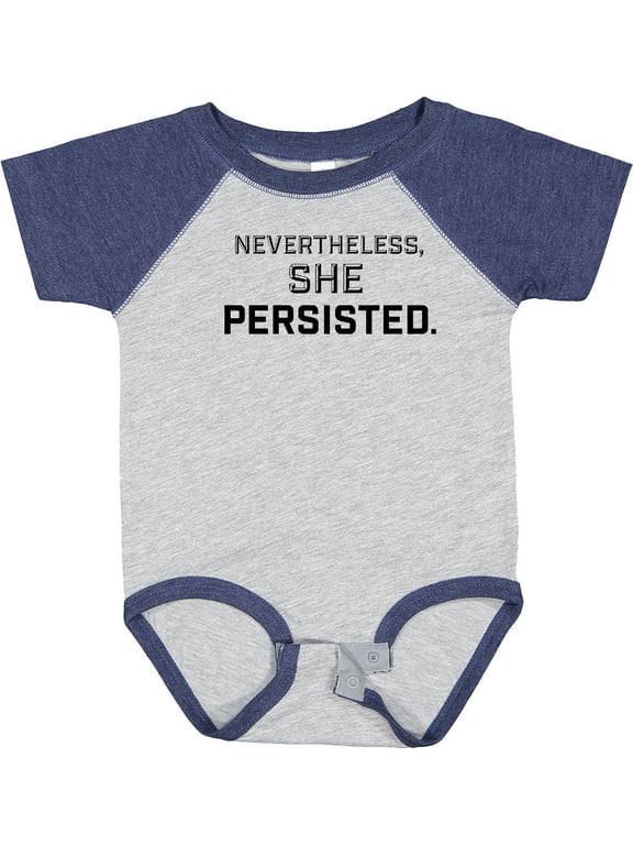Nevertheless, She Persisted Boys or Girls Baby Bodysuit