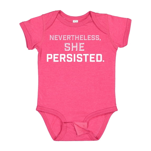 Inktastic Nevertheless, She Persisted Boys or Girls Baby Bodysuit