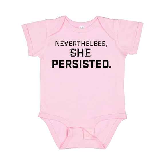 Inktastic Nevertheless, She Persisted Boys or Girls Baby Bodysuit