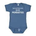 thumbnail image 1 of Inktastic Nevertheless, She Persisted Boys or Girls Baby Bodysuit, 1 of 5