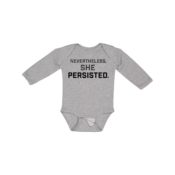 Inktastic Nevertheless, She Persisted Boys or Girls Long Sleeve Baby Bodysuit