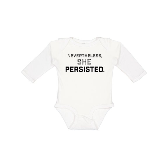 Inktastic Nevertheless, She Persisted Boys or Girls Long Sleeve Baby Bodysuit