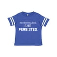 thumbnail image 1 of Inktastic Nevertheless, She Persisted Boys or Girls Toddler T-Shirt, 1 of 5
