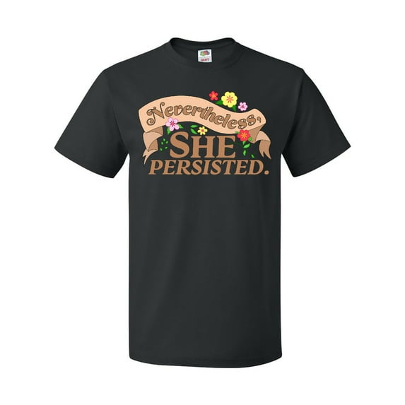 Inktastic Nevertheless, She Persisted T-Shirt