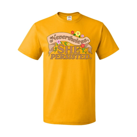 Inktastic Nevertheless, She Persisted T-Shirt