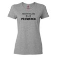 thumbnail image 1 of Inktastic Nevertheless, She Persisted Women's T-Shirt, 1 of 5