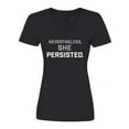 thumbnail image 1 of Inktastic Nevertheless, She Persisted Women's V-Neck T-Shirt, 1 of 5